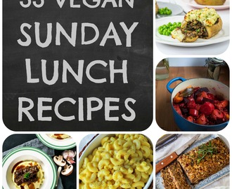 33 Vegan Sunday Lunch Recipes you need to know about…..