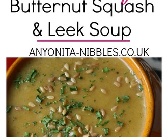 Gluten Free & Vegan Butternut Squash & Leek Soup