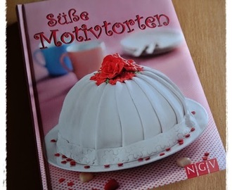 Neues Buch "Süße Motivtorten" und daraus eine große Schweinerei :-)