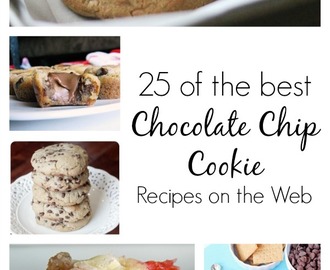25 Chocolate Chip Cookie Recipes