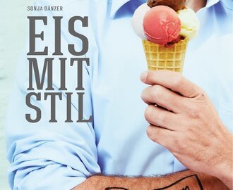 Buchrezension: Eis mit Stil - only vegan (Sonja Dänzer, Umschau Verlag)
