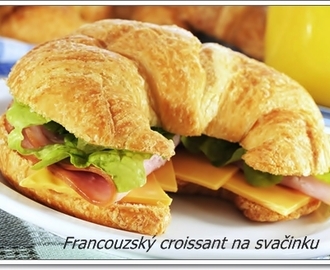 Francouzský croissant na svačinku