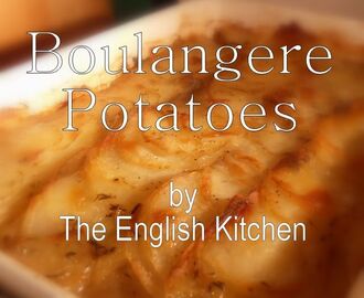 Party Potatoes (Potatoes Boulangere)