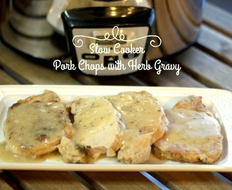 Slow Cooker Pork Chops with Herb Gravy