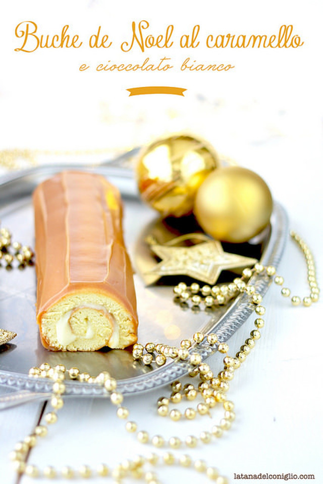 Buche de Noel al caramello e cioccolato bianco