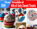 19 Star-Studded 4th of July Sweet Treats