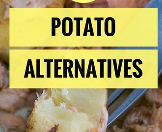 9 Alternatives to Potatoes