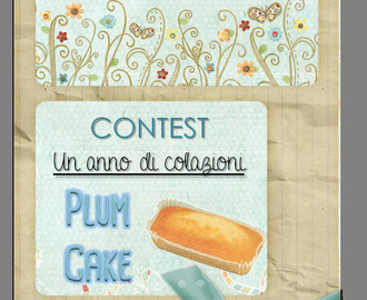 Vincitore contest "Un anno di colazioni: il Plumcake"