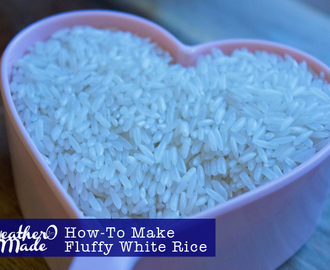 How-To Make Fluffy White Rice