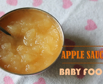 Apple Sauce for Baby / Apple Puree / Pureed Apple / Mashed Apples / Apples for Babies - Baby Food Recipes / 5 Month Baby Food