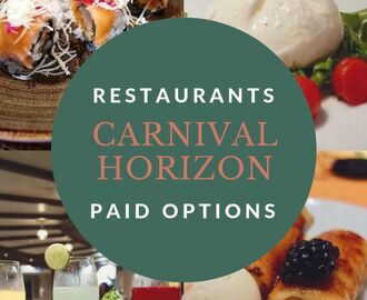 Comida en el Carnival Horizon: Opciones pagadas