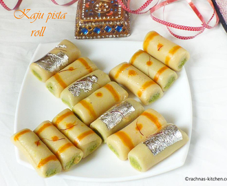 Kaju pista roll recipe, How to make kaju pista roll