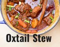 Oxtail stew (Video)