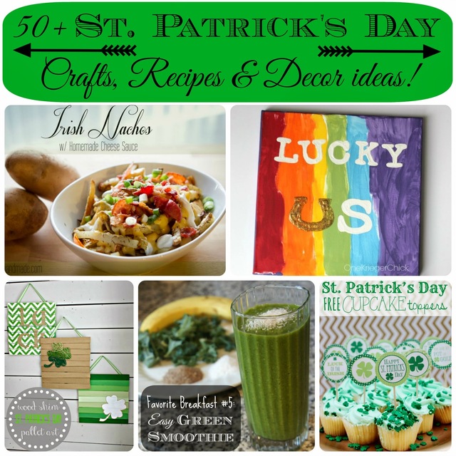50+ St. Patrick's Day crafts, recipes & decor ideas!