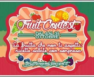 Fruit Contest - la frutta che non ti aspetti: ricette salate consorpresa