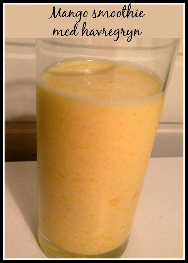 Mango smoothie med havregryn