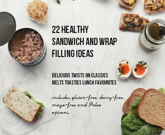 22 Healthy Sandwich and Wrap Filling Ideas