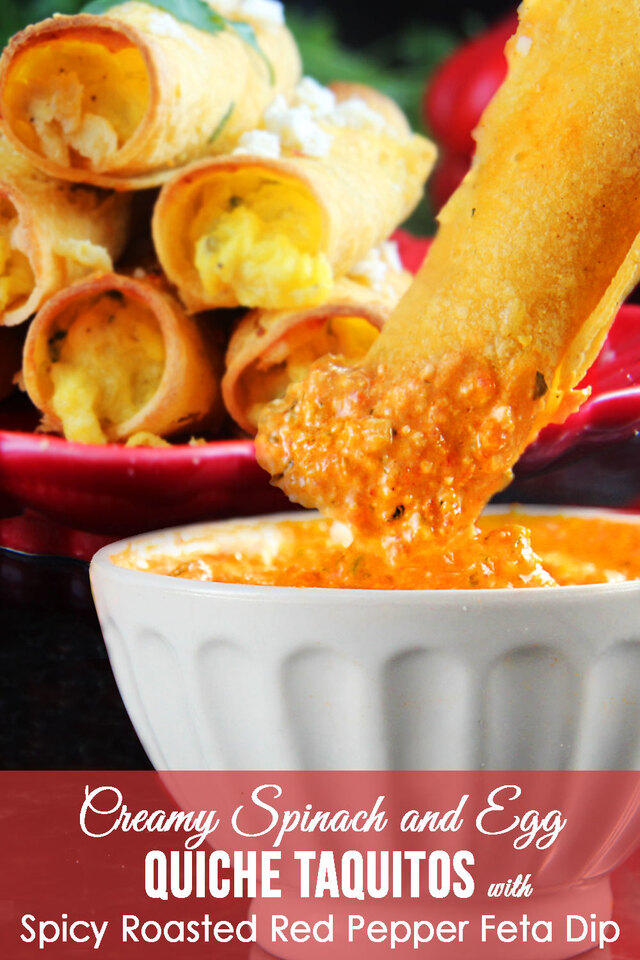 Creamy Spinach and Egg Quiche Taquitos with Spicy Roasted Red Pepper Feta Dip