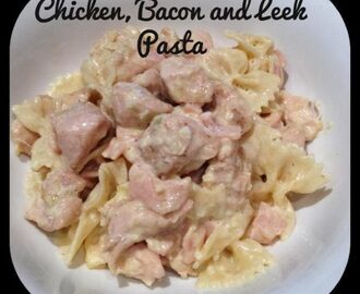 Chicken, Bacon and Leek Pasta