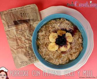 Porridge con plátano, coco y miel sin lactosa