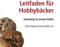 Rezension: “Leitfaden für Hobbybäcker” von Waltraud Becker und Ute Olk