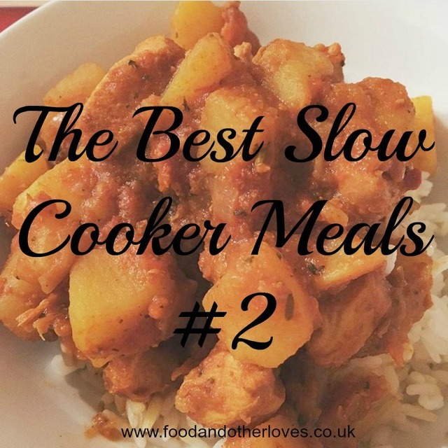 The Best Slow Cooker Meals #2
