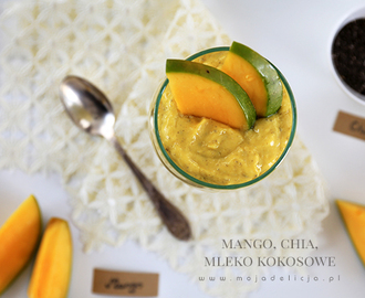 Zdrowy i pożywny deser z mango, nasion Chia i mleka kokosowego