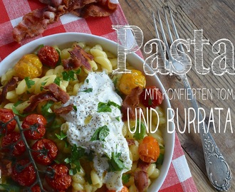 So easy und soooo lecker: Cremige Pasta mit konfierten Tomaten und Burrata!