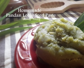 自制香兰莲蓉馅(Homemade  Pandan Lotus Seed Paste)