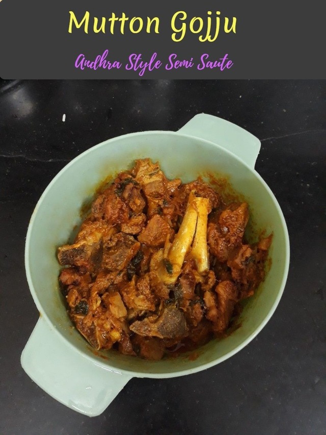 Mutton Gojju ~ Andhra Semi Gravy