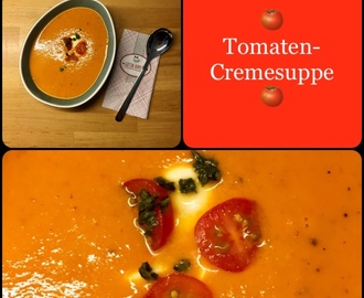 Fix & Fein 🍅 Tomaten-Cremesuppe 🍅 … schnell gemacht, würzig & lecker 🍅