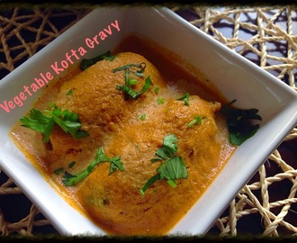 Vegetable Kofta Curry/ Gravy