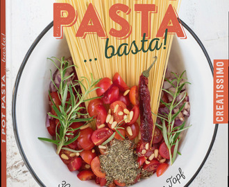 One Pot Pasta…basta! – Mein neues Kochbuch in der Edition Michael Fischer