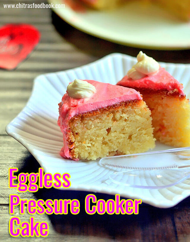 Pressure Cooker Cake Recipe – How To Make Eggless Cake In Pressure Cooker
