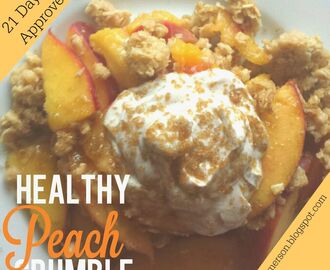 21 Day Fix -  Healthy Peach Crumble - Cobbler Dessert