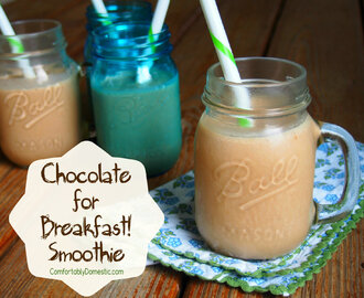 {Healthy Recipes} Chocolate for Breakfast Smoothie