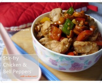 Chinese Stir-fry: Chicken and Bell Peppers with Cashew Nuts