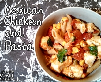 Mexican Chicken and Pasta