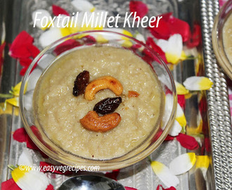 Foxtail Millet Kheer Recipe -- How to make Korra Biyyam Payasam