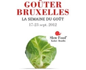 Goûter Bruxelles - la semaine du goût du 17 au 23 septembre 2012