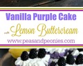 Vanilla Purple Cake with Lemon Buttercream
