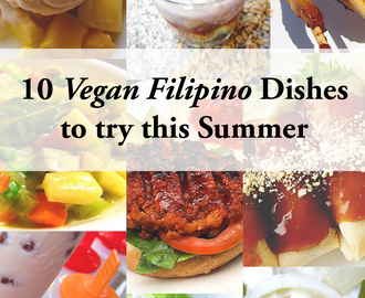 10 Vegan Filipino Dishes for the Summer