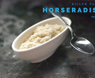 Killer Paleo Horseradish