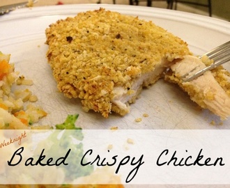 Easy Weeknight Baked Crispy Chicken {Recipe}