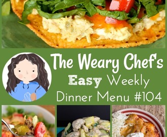 Easy Weekly Dinner Menu #104: Easy Dinners and a $500 Giveaway!