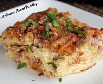 Ham and Cheese Bread Pudding
