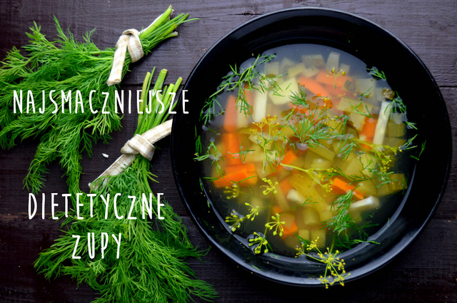 Najsmaczniejsze dietetyczne zupy, które pomogą Ci schudnąć! Dlaczego warto jeść fit zupy.