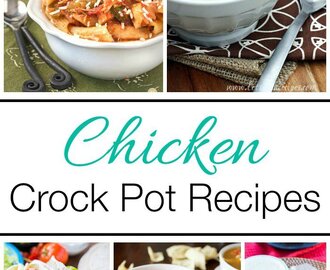 25 Chicken Crock Pot Recipes