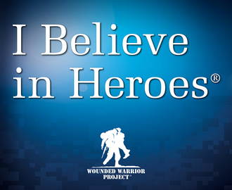 Believe In Heroes – Wounded Warrior Project #BelieveInHeroes