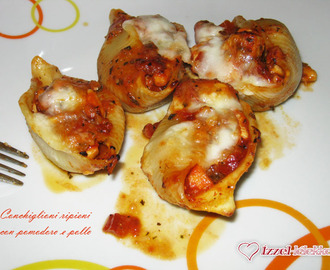 Conchiglioni ripieni con pomodoro e pollo - Paradicsommal és csirkemellel töltött óriáskagyló tészta